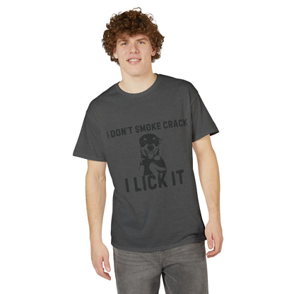 Don't Smoke Crack T-Shirt