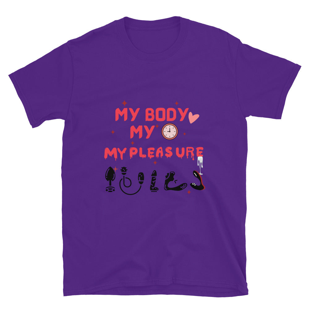 Person wearing My Body My Time My Pleasure style graphic t-shirt.