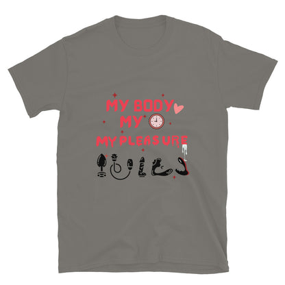Person wearing My Body My Time My Pleasure style graphic t-shirt.