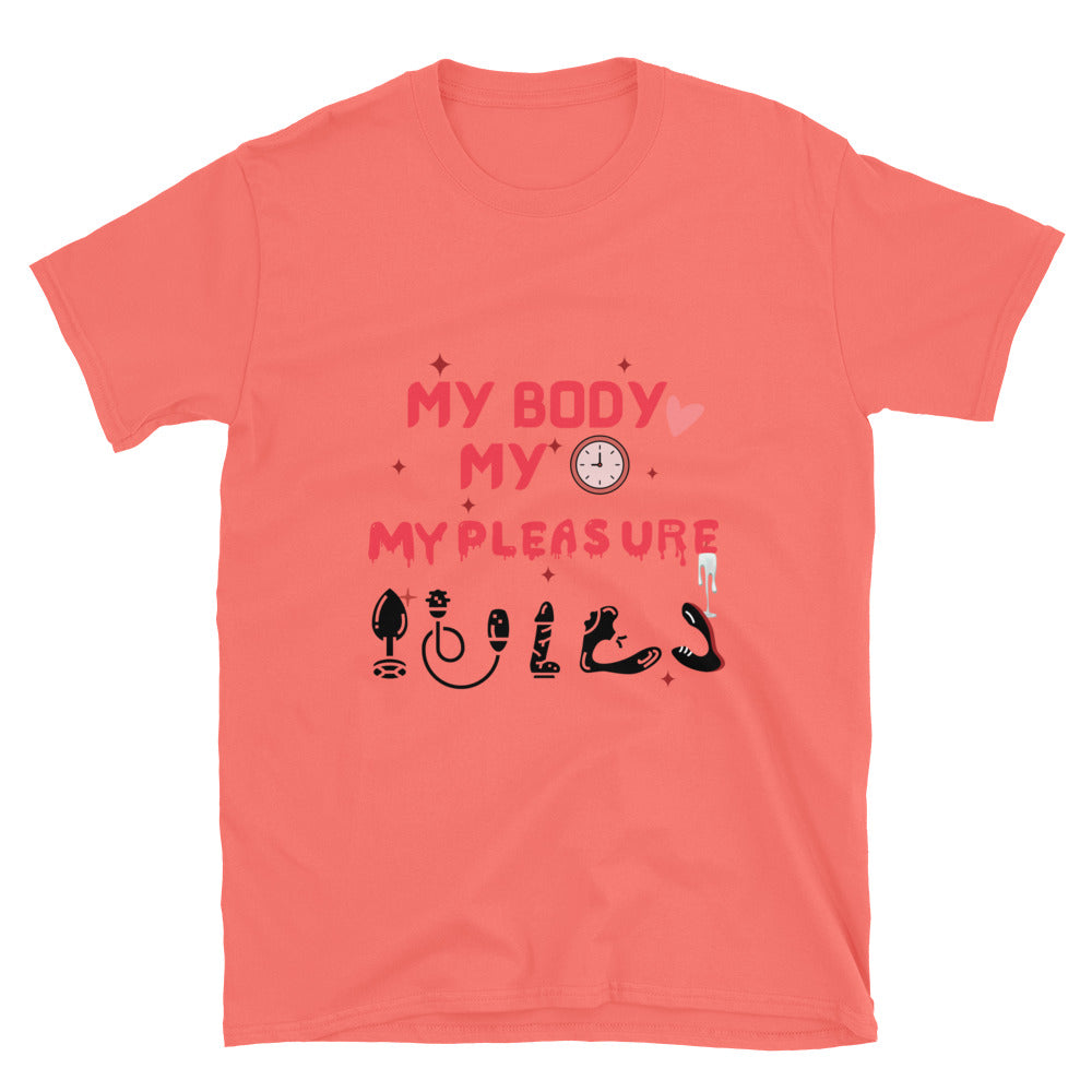 Person wearing My Body My Time My Pleasure style graphic t-shirt.