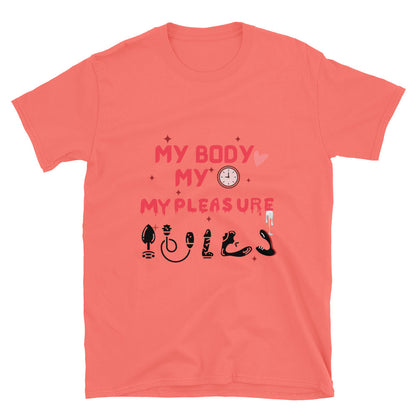 Person wearing My Body My Time My Pleasure style graphic t-shirt.