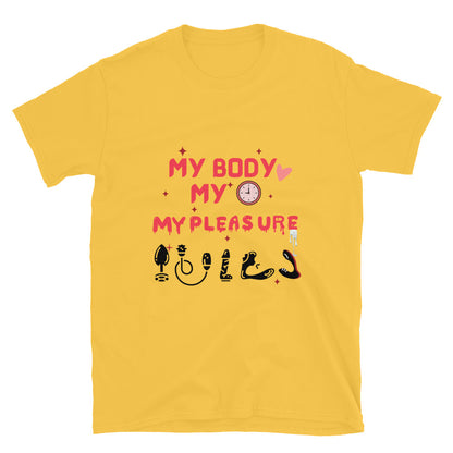 Person wearing My Body My Time My Pleasure style graphic t-shirt.
