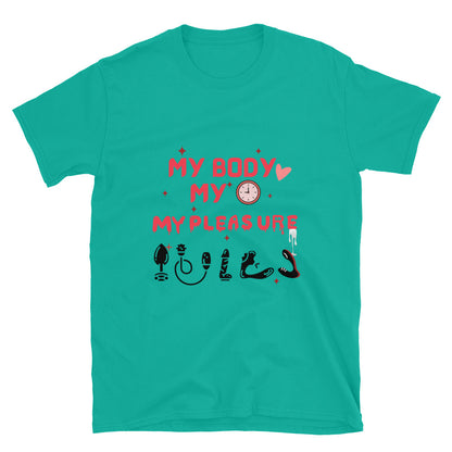 Person wearing My Body My Time My Pleasure style graphic t-shirt.