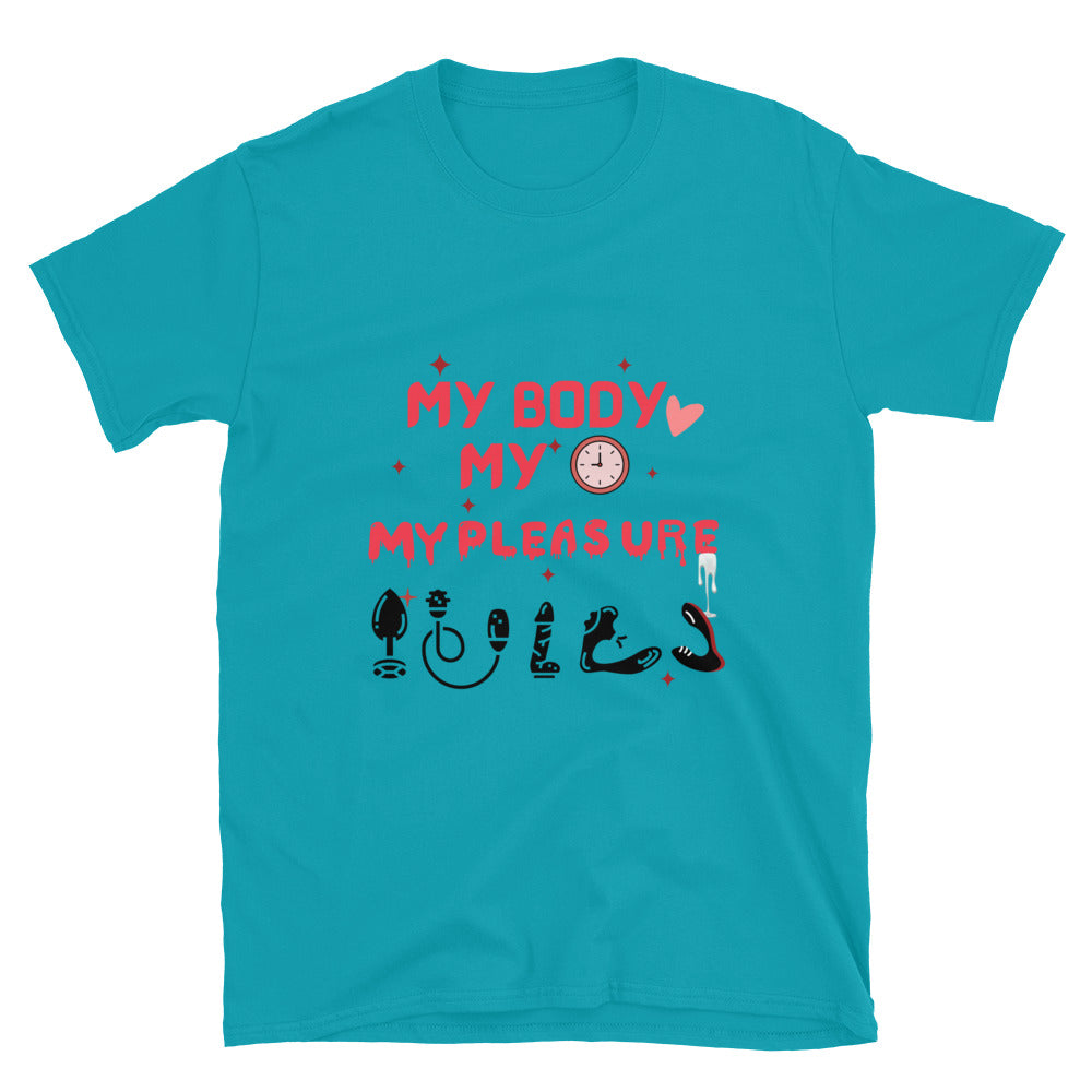 Person wearing My Body My Time My Pleasure style graphic t-shirt.