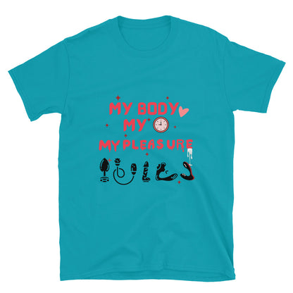 Person wearing My Body My Time My Pleasure style graphic t-shirt.