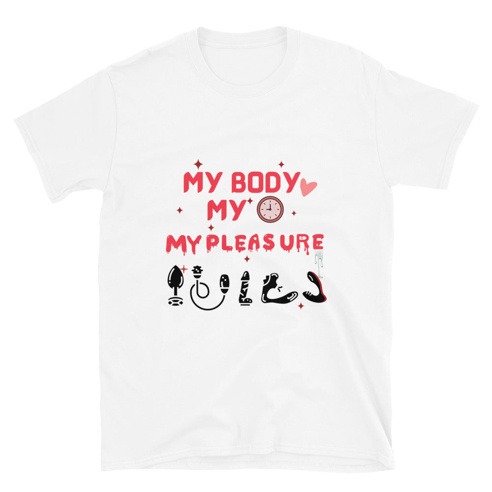 Person wearing My Body My Time My Pleasure style graphic t-shirt.